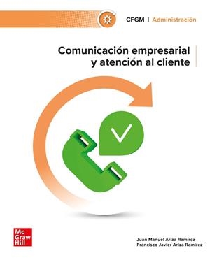 COMUNICACIÓN EMPRESARIAL Y ATENCIÓN AL CLIENTE | 9788448642075 | ARIZA RAMIREZ