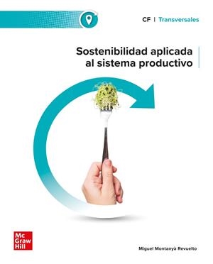 SOSTENIBILIDAD APLICADA AL SISTEMA PRODUCTIVO | 9788448642686 | MONTANYÀ, MIGUEL