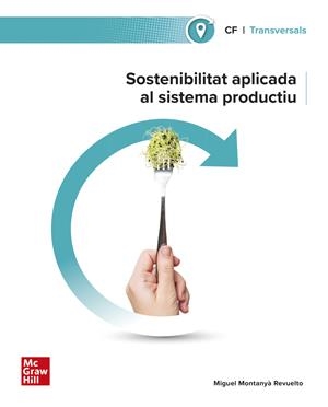 SOSTENIBILITAT APLICADA AL SISTEMA PRODUCTIU | 9788448642723 | MONTANYÀ, MIGUEL
