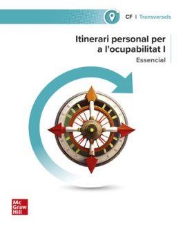ITINERARI PERSONAL PER A L'OCUPABILITAT I. ESSENCIAL | 9788448643645