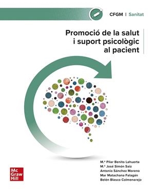 PROMOCIÓ DE LA SALUT I SUPORT PSICOLÒGIC AL PACIENT | 9788448644222 | BENITO, M. P.