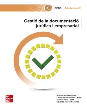 GESTIÓ DE LA DOCUMENTACIÓ JURÍDICA I EMPRESARIAL | 9788448643577 | RUBIO, BRIGIDA