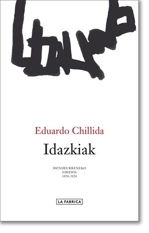 IDAZKIAK | 9788410024380 | CHILLIDA, EDUARDO
