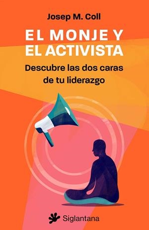 MONJE Y EL ACTIVISTA, EL | 9788410179332 | COLL, JOSEP M.