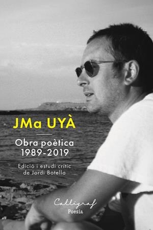 OBRA POÈTICA 1989 - 2019 (JOSEP UYÀ PUIGMARTÍ) | 9788412829952 | UYÀ PUIGMARTÍ, JOSEP MARIA