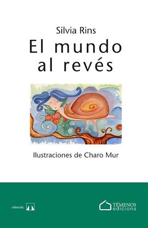 MUNDO AL REVÉS, EL | 9788412851427 | RINS SALAZAR, SILVIA