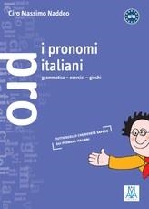 I PRONOMI ITALIANI (LIBRO) | 9788886440219