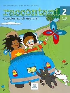 RACCONTAMI 2 – QUADERNO DI ESERCIZI (LIBRO) | 9788889237144
