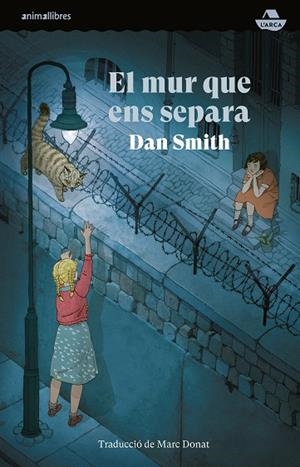 MUR QUE ENS SEPARA, EL | 9788410302020 | SMITH, DAN