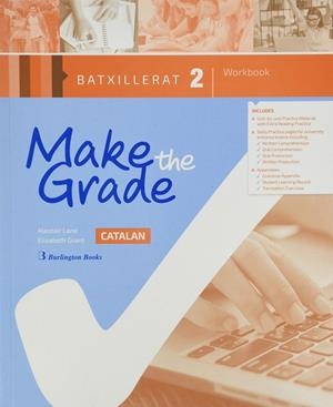 MAKE THE GRADE 2 BATXILLERAT. WORKBOOK (ED. CATALUNYA 2019) | 9789925301485