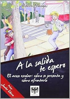 A LA SALIDA TE ESPERO | 9788494122903 | MANGAS, ROBERTO