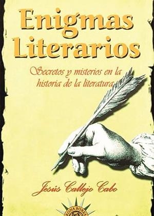 ENIGMAS LITERARIOS | 9788495645616 | CALLEJO, JESUS