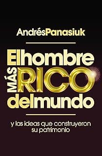 HOMBRE MÁS RICO DEL MUNDO, EL | 9781602559318 | PANASIUK, ANDRES