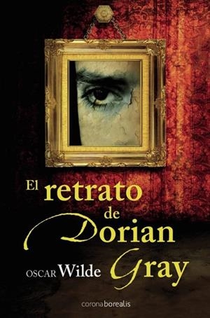RETRATO DE DORIAN GRAY | 9788492635184 | WILDE, OSCAR