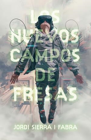 NUEVOS CAMPOS DE FRESAS, LOS | 9788411827423 | SIERRA I FABRA, JORDI