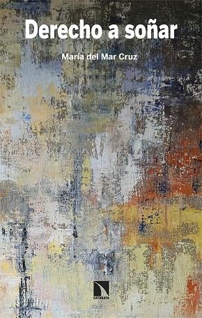 DERECHO A SOÑAR | 9788410670907 | CRUZ, MARIA DEL MAR