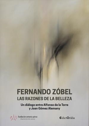 FERNANDO ZÓBEL. LAS RAZONES DE LA BELLEZA | 9788412867893 | GOMEZ ALEMANY, JOAN / TORRE VIDAL, ALFONSO