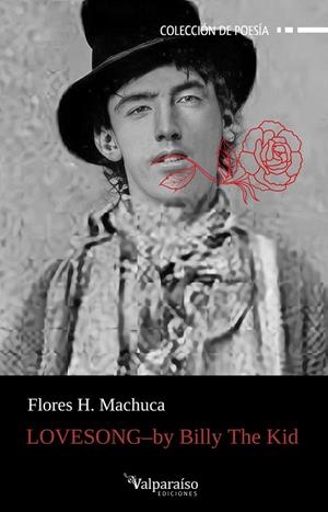 LOVESONG - BY BILLY THE KID | 9788410073654 | MACHUCA, FLORES H.