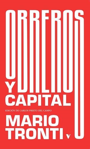 OBREROS Y CAPITAL | 9788410344044 | TRONTI, MARIO