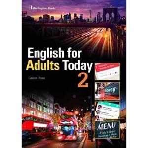ENGLISH FOR ADULTS TODAY 2 STUDENT'S | 9789925301539