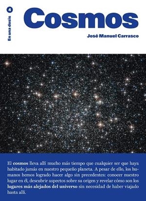COSMOS. EN UNA DOSIS | 9788419683892 | CARRASCO, JOSÉ MANUEL