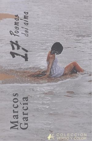 17 POEMAS PARA EL ALMA | 9788410400344 | GARCÍA, MARCOS