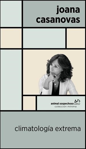 CLIMATOLOGÍA EXTREMA | 9788412810462 | CASANOVAS, JOANA