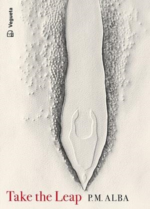 TAKE THE LEAP | 9788419794109 | ALBA, P. M.