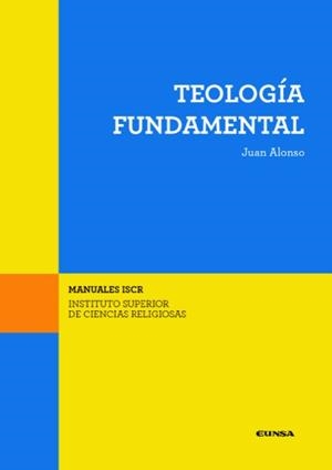TEOLOGIA FUNDAMENTAL | 9788431339609 | ALONSO GARCIA, JUAN