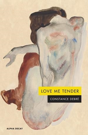 LOVE ME TENDER | 9788412797091 | DEBRE, CONSTANCE