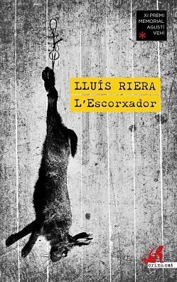 ESCORXADOR, L' | 9788419627544 | RIERA PORTA, LLUIS