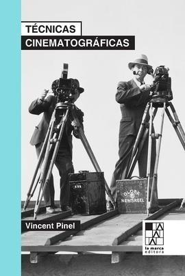 TÉCNICAS CINEMATOGRÁFICAS | 9789508893796 | PINET, VINCENT