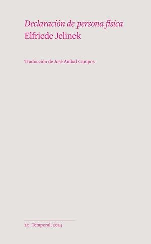 DECLARACIÓN DE PERSONA FÍSICA | 9788412656183 | JELINEK, ELFRIEDE