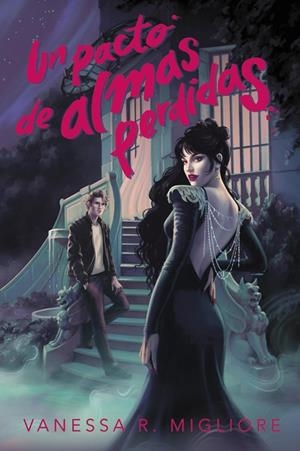 PACTO DE ALMAS PERDIDAS, UN | 9788419988300 | MIGLIORE, VANESSA R.