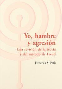 YO, HAMBRE Y AGRESIÓN | 9788495289865 | PERLS, FREDEREICK S.