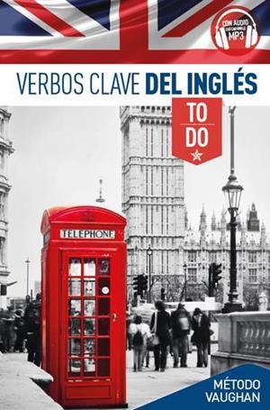 VERBOS CLAVE DEL INGLÉS. TO DO | 9788416094639 | BROWN, RICHARD