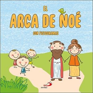 ARCA DE NOE CON PICTOGRAMAS, EL | 9788428570503 | EQUIPO SAN PABLO