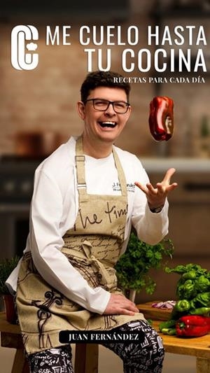 ME CUELO HASTA TU COCINA | 9788412854824 | FERNANDEZ, JUAN