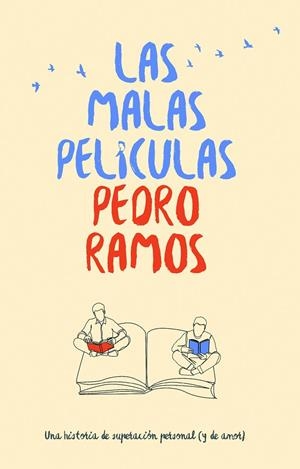 MALAS PELICULAS, LAS | 9788468372549 | RAMOS, PEDRO
