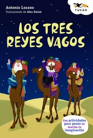 TRES REYES VAGOS, LOS | 9788468370064 | LOZANO, ANTONIO