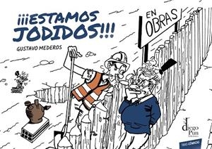 ESTAMOS JODIDOS | 9788412748147 | MEDEROS, GUSTAVO