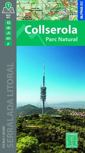 COLLSEROLA - PARC NATURAL : ALPINA 20 [2024] | 9788470111297