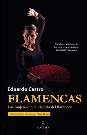 FLAMENCAS | 9788410522039 | CASTRO MALDONADO, EDUARDO