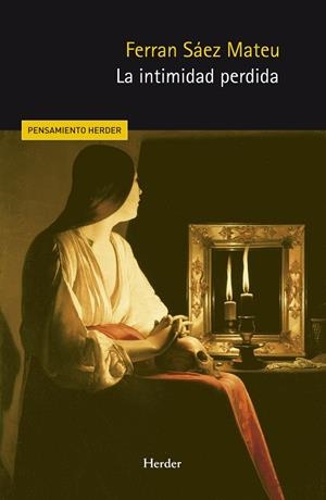 INTIMIDAD PERDIDA, LA | 9788425451379 | SÁEZ MATEU, FERRAN
