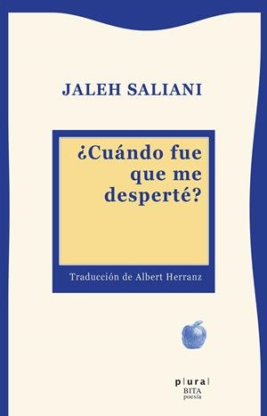CUÁNDO FUE QUE ME DESPERTÉ? | 9788419956316 | SALIANI, JALEH