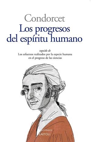 PROGRESOS DEL ESPIRITU HUMANO, LOS | 9788412822748 | CONDORCET