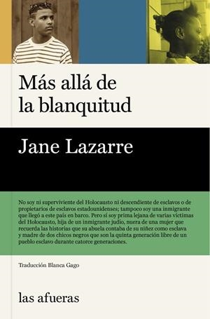 MÁS ALLÁ DE LA BLANQUITUD | 9788412894332 | LAZARRE, JANE