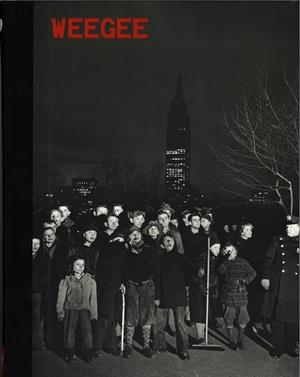 WEEGEE | 9782845979901 | BONNET, ISABELLE / CAMPANY, DAVID