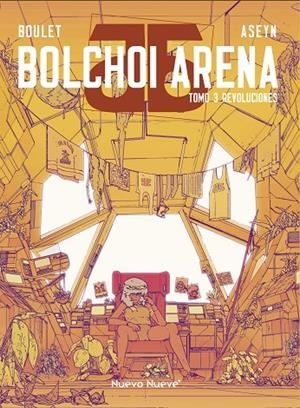 BOLCHOI ARENA 03 : Revoluciones | 9788410287013 | BOULET / ASEYN