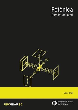 FOTÒNICA : CURS INTRODUCTORI | 9788410008632 | TRULL, JOSE